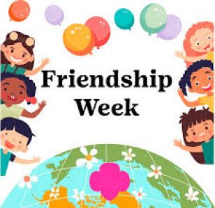 Friendship Week 11th - 15th November